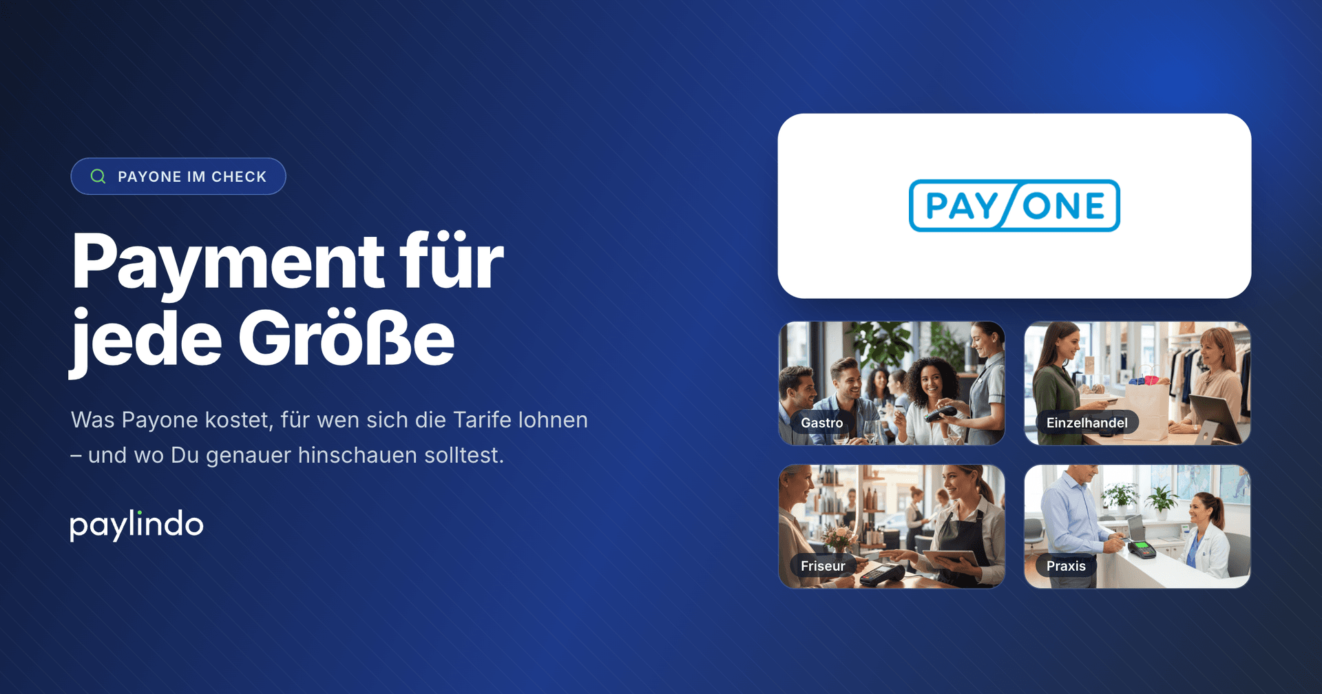 PAYONE - Payment-Partner für jede Unternehmensgröße